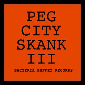 Peg City Skank 3