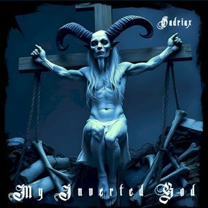 My Inverted God (Single)