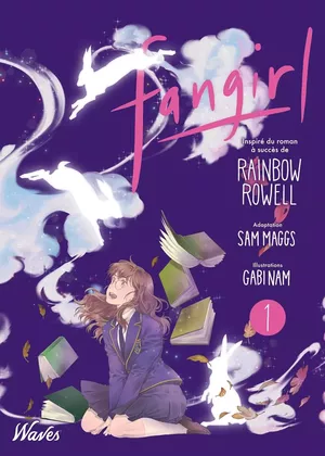 Fangirl, tome 1