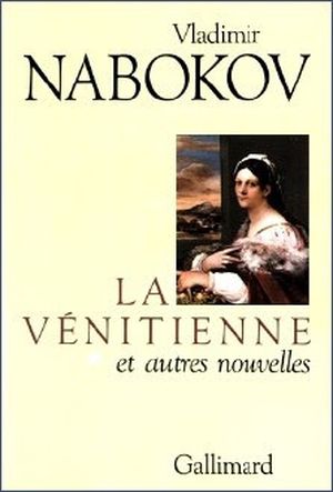 La Vénitienne et autres nouvelles