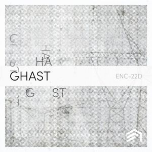 ENC022 - GHAST (EP)