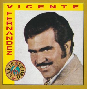 Vicente Fernandez