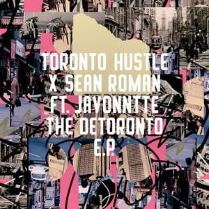 The Detoronto EP (EP)