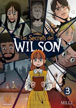 Les Secrets des Wilson, tome 3