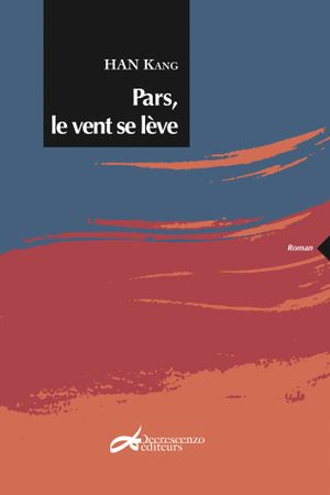 Pars, le vent se lève