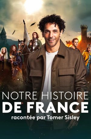 Notre histoire de France