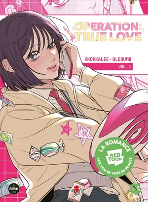 Operation : True Love, tome 1