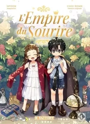 L'Empire du sourire, tome 1