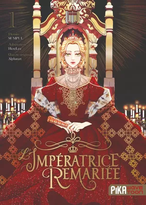 L'Impératrice remariée, tome 1