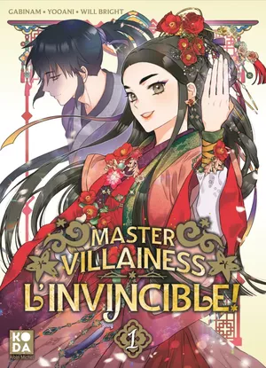 Master Villainess l'invincible !, tome 1