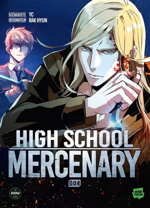 High School Mercenary, tome 4