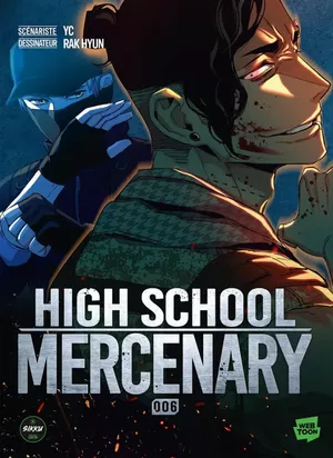 High School Mercenary, tome 6