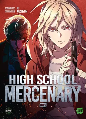 High School Mercenary, tome 5