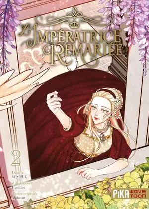 L'Impératrice remariée, tome 2