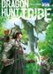 Dragon Hunt Tribe, tome 2