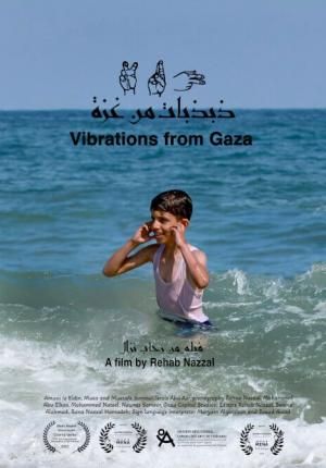 Vibrations from Gaza