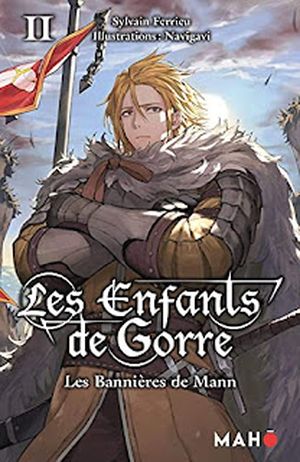 Les enfants de Gorre Tome 2