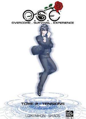 O.S.E - Overcome Survival Experience Tome 2