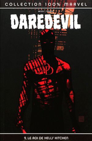 Le Roi de Hell's Kitchen - Daredevil (100%Marvel), tome 9