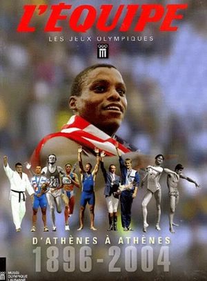 L'Équipe, Les Jeux Olympiques d'Athènes à Athènes 1896-2004