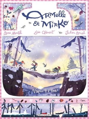 Vague à l'âme - Armelle et Mirko, tome 3