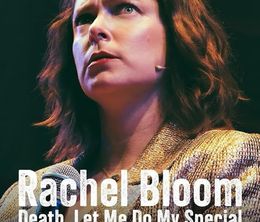 image-https://media.senscritique.com/media/000022412840/0/rachel_bloom_death_let_me_do_my_special.jpg