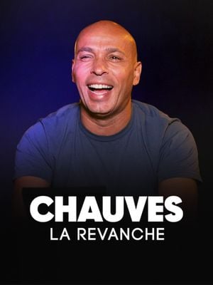 Chauves, la revanche