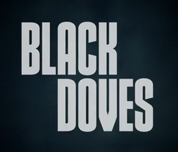 image-https://media.senscritique.com/media/000022413822/0/black_doves.png