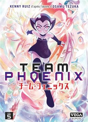 Team Phoenix, tome 5