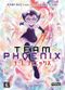 Team Phoenix, tome 5