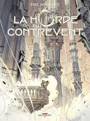 Alticcio - La Horde du Contrevent, tome 4