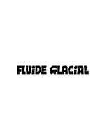 Fluide Glacial