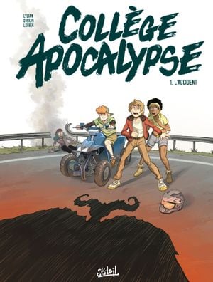 L'Accident - Collège apocalypse, tome 1