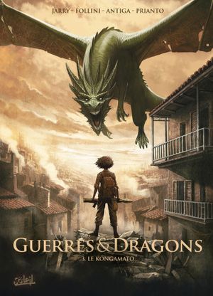 Le Kongamato - Guerres et Dragons, tome 3