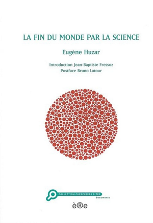 La Fin du monde par la science