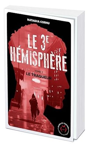 Le troisième hémisphère tome 2