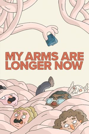 My Arms Are Longer Now