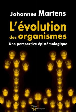 L’Évolution des organismes