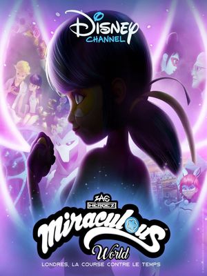 Miraculous World - Londres, la Course contre le Temps