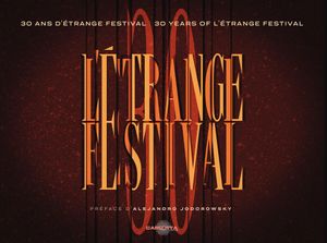 30 ans d'Étrange Festival