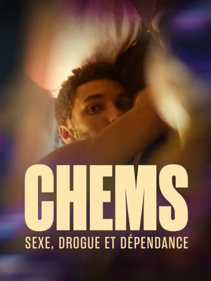 CHEMS : sexe, drogue et dépendance