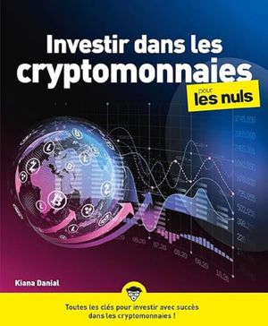 Investir dans les cryptomonnaies pour les nuls