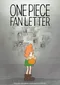 One Piece Fan Letter