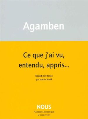 Ce que j’ai vu, entendu, appris…