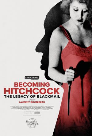 Becoming Hitchcock – The Legacy of Blackmail