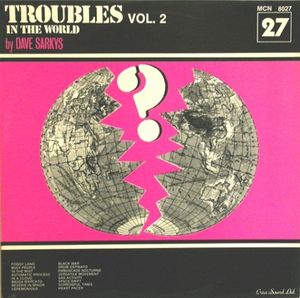 Troubles in the World, Volume 2