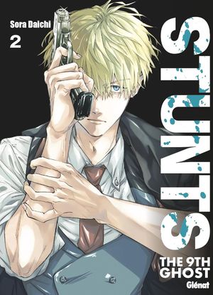 STUNTS: The 9th Ghost, tome 2