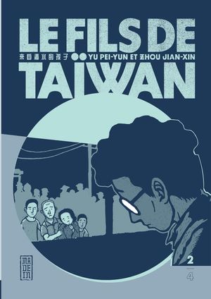 Le Fils de Taïwan, tome 2