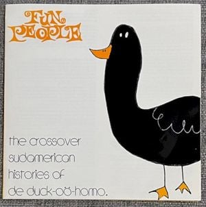 The Crossover Sudamerican Histories of de Duck-oö-Homo