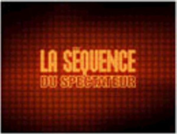 La séquence du spectateur